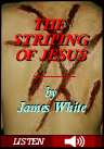 The Striping of Jesue